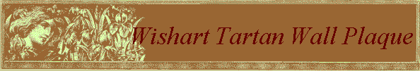 Wishart Tartan Wall Plaque